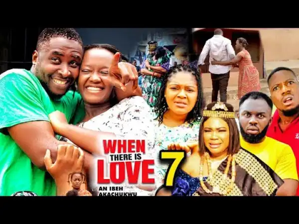 When There Is Love Season 7