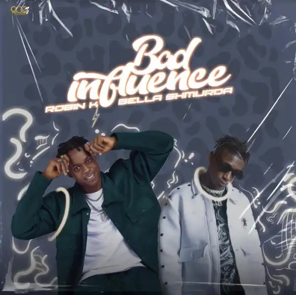 Robin K Ft. Bella Shmurda – Bad Influence