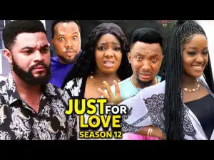 Just For Love Season 12