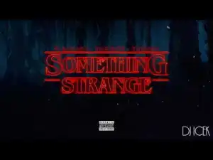 21 Savage Ft. Takeoff & Future - Something Strange
