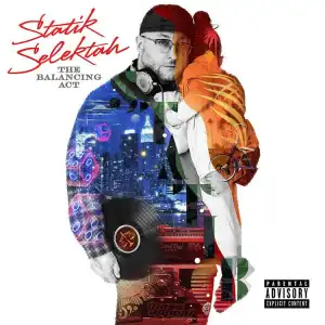 Statik Selektah - The Balancing Act (Album)