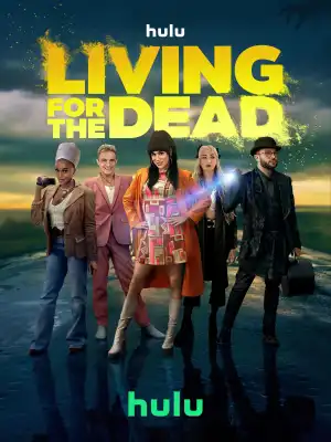 Living for the Dead (2023 Docuseries)