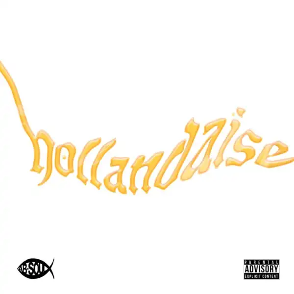 Ab-Soul - Hollandaise