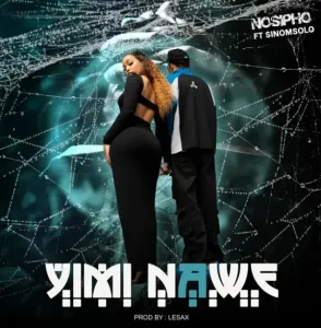 Nosipho – Yimi Nawe