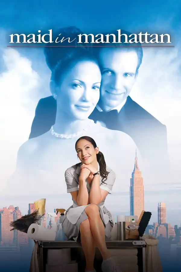 Maid In Manhattan (2002)