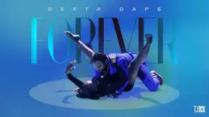 Dexta Daps – Forever (Video)