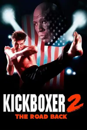 Kickboxer 2 The Road Back (1991)