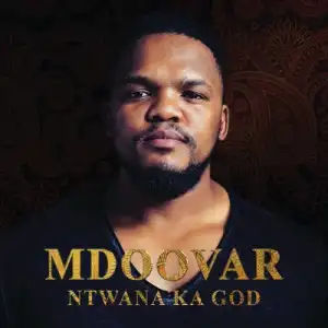 Mdoovar – Chom’ yam ft. Sir Trill & Mhaw Keys