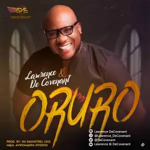 Lawrence Decovenant – Ji Ro Oghene