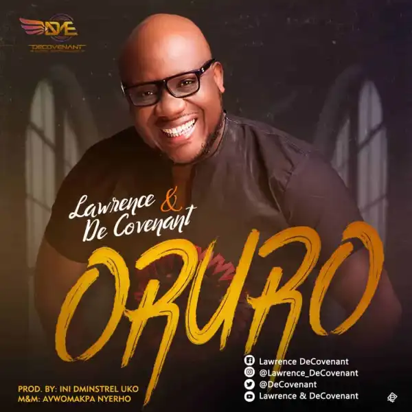 Lawrence Decovenant – Ji Ro Oghene