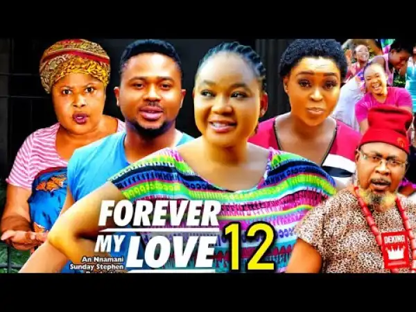 Forever My Love Season 12