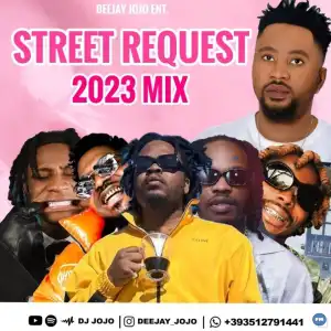 Dj Jojo – Naija Afrobeat Non Stop Street Jamz Mix