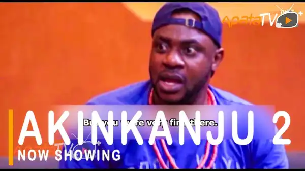 Akinkanju Part 2 (2021 Yoruba Movie)