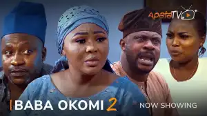 Baba Okomi Part 2 (2023 Yoruba Movie)