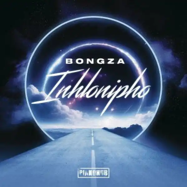 Bongza – Inhlonipho ft Mkeyz & D-Sax