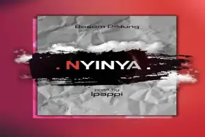 Bosom P-Yung – Nyinya (Prod by Ipappi)