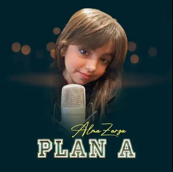 Alma Zarza – Plan A