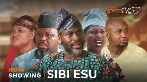 Sibi Esu (2024 Yoruba Movie)