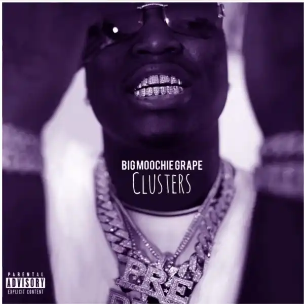 Big Moochie Grape – Clusters