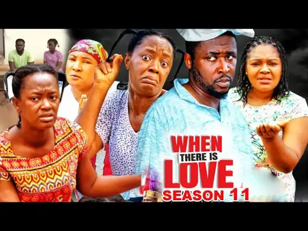 When There Is Love Season 11