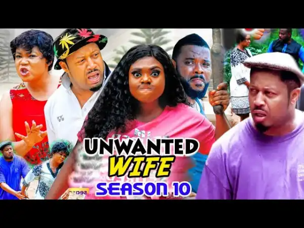 Unwanted Wife Season 10