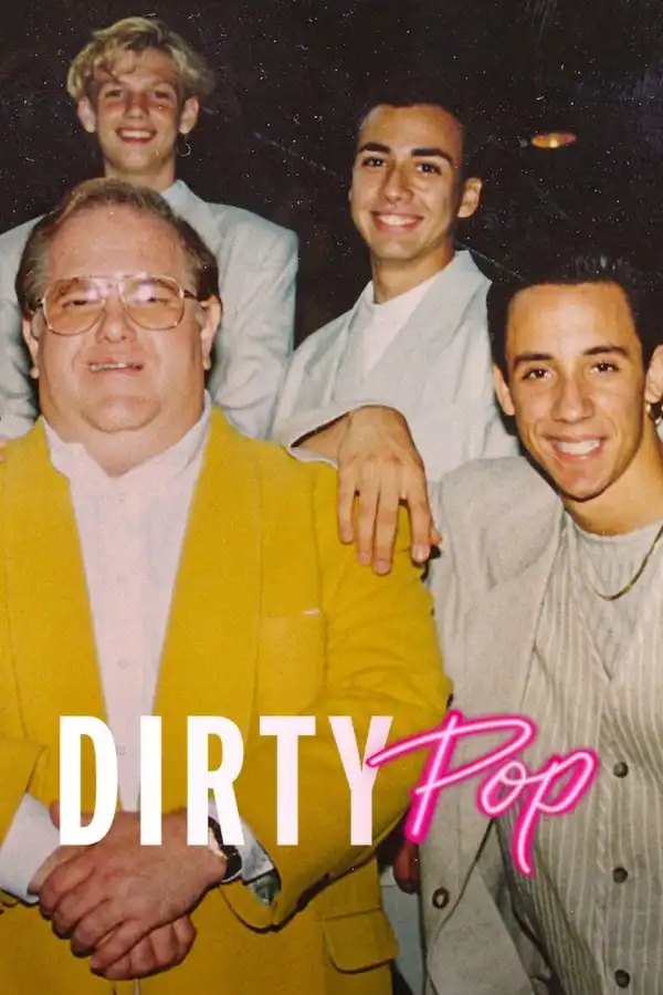 Dirty Pop The Boy Band Scam (2024 TV series)