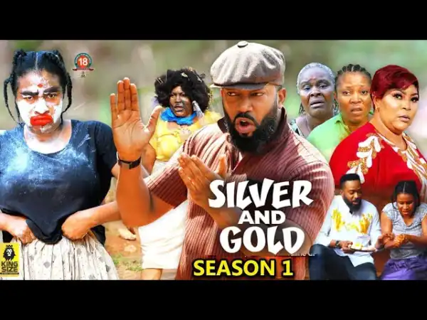 Silver & Gold (2023 Nollywood Movie)