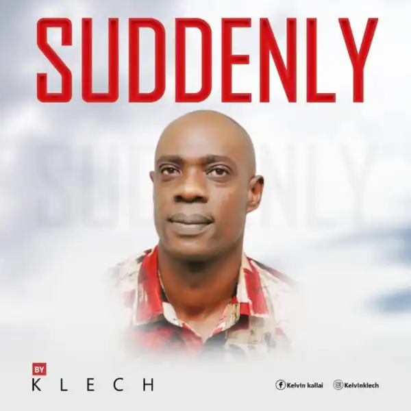 Klech – Suddenly
