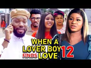 When A Lover Boy Finds Love Season 12