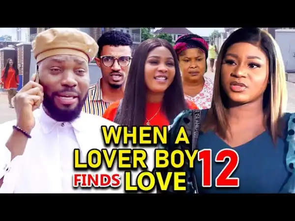 When A Lover Boy Finds Love Season 12