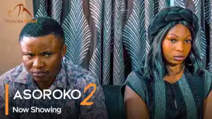 Asoroko Part 2 (2023 Yoruba Movie)
