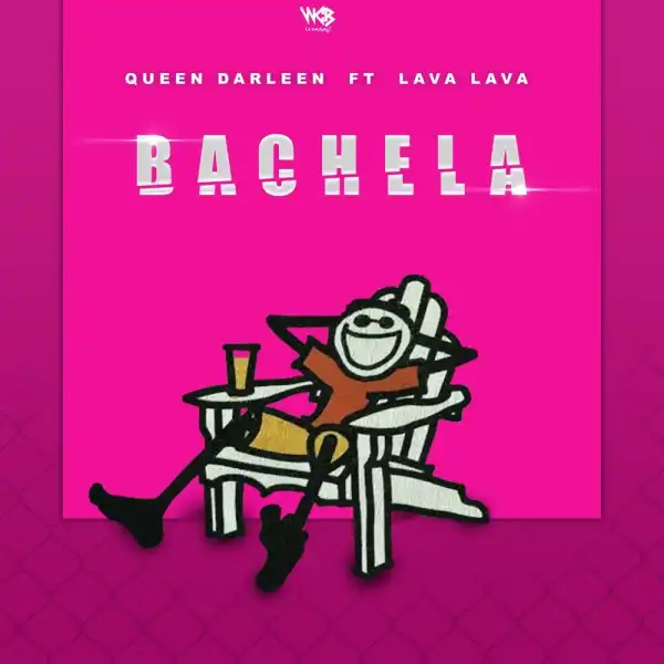 Queen Darleen – Bachela Ft. Lava Lava