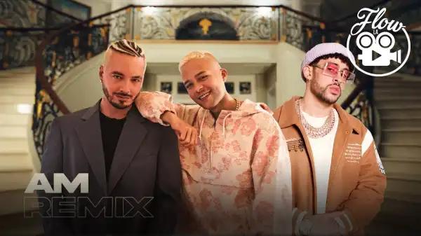 Nio Garcia x J Balvin x Bad Bunny - AM Remix (Video