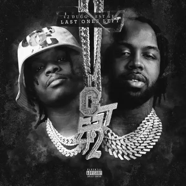 EST Gee & 42 Dugg - Everybody Shooters Too