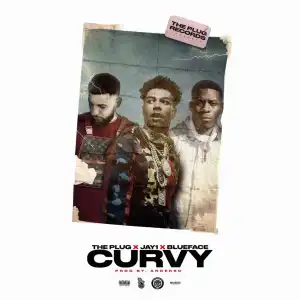 The Plug Ft. JAY1 & Blueface – Curvy