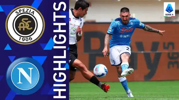 Spezia vs Napoli 0 - 3 (Serie A 2022 Goals & Highlights)