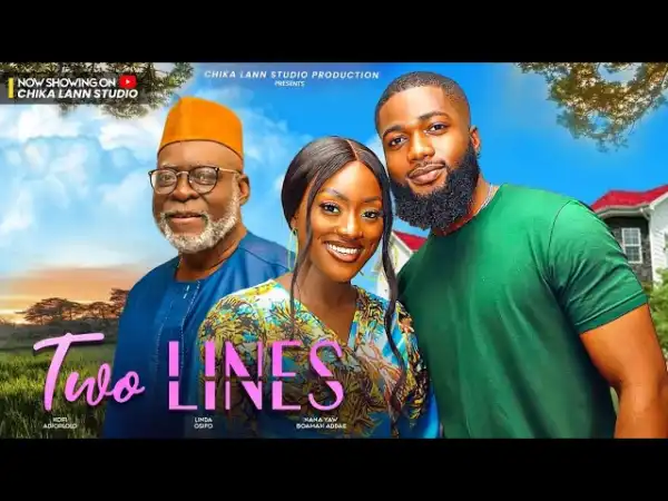 Two Lines (2024 Nollywood Movie)