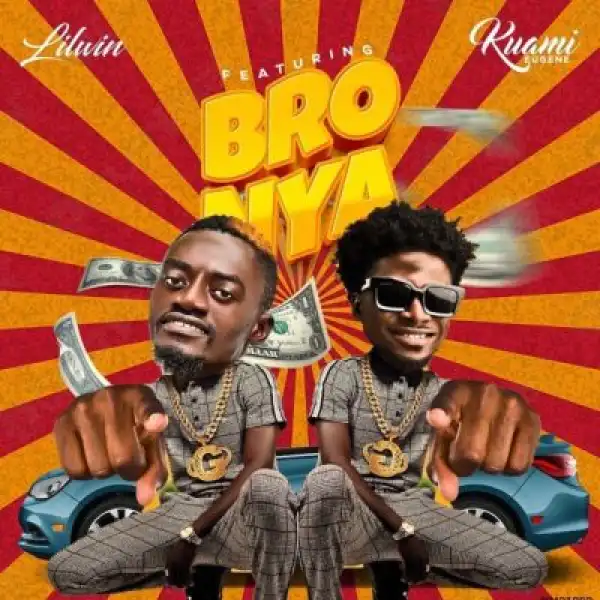 Lil Win ft. Kuami Eugene – Bronya