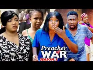 Preacher Of War Season 3