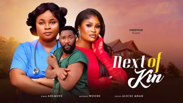 Next Of Kin (2025 Nollywood Movie)