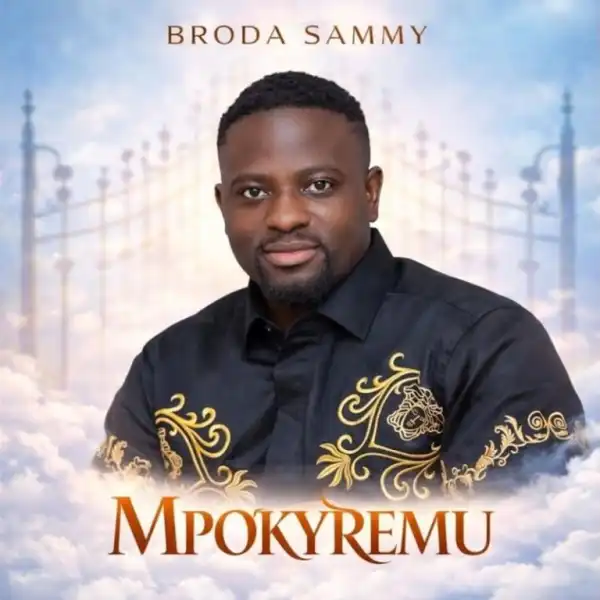 Broda Sammy – Mpokyremu