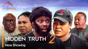 Hidden Truth Part 2 (2024 Yoruba Movie)