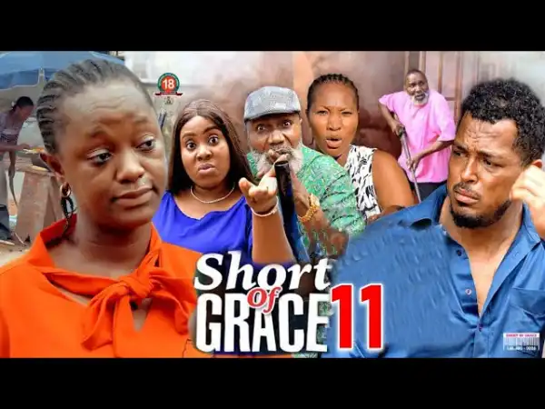 Short Of Grace Season 11