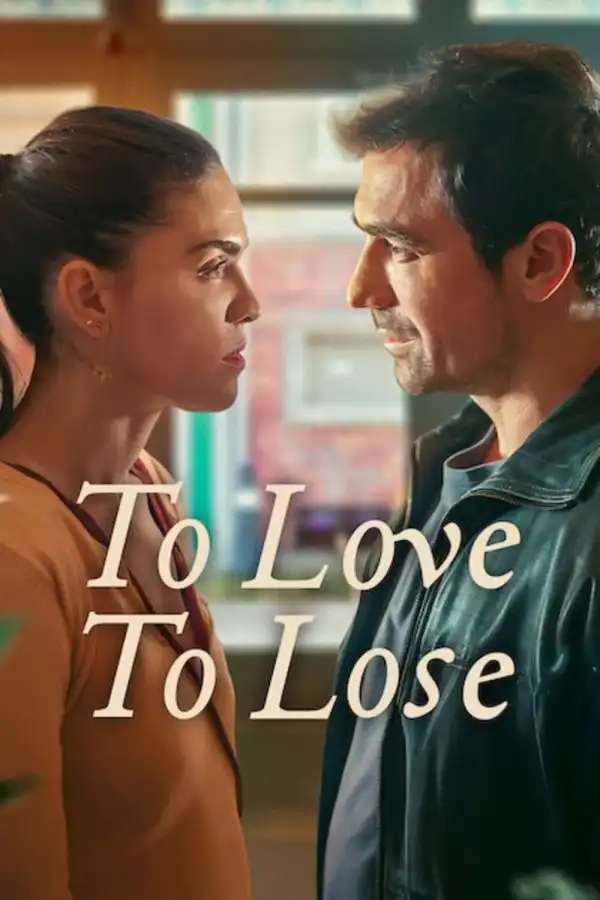 To Love To Lose S01 E08