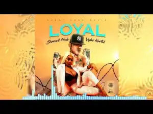 Vybz Kartel – Loyal ft. Shaneil Muir