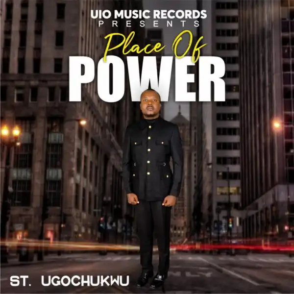 St. Ugochukwu – Place of Power