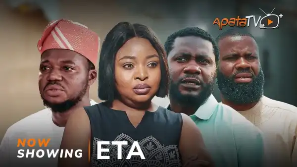 Eta (2024 Yoruba Movie)