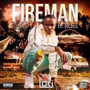 Loki ft. Roii – Fireman