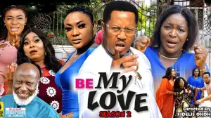 Be My Love Season 2