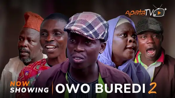 Owo Buredi Part 2 (2024 Yoruba Movie)